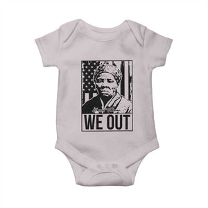 Harriet Tubman Quote Baby Onesie We Out Strong Woman TS14 Ice Gray Print Your Wear