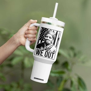 Harriet Tubman Quote Tumbler With Handle We Out Strong Woman TS14 Print Your Wear
