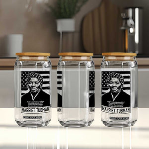 Harriet Tubman Quote Glass Can Black History Month TS14 Print Your Wear