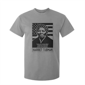 Harriet Tubman Quote T Shirt For Kid Black History Month TS14 Sport Gray Print Your Wear