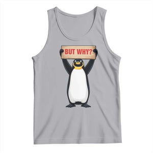 But Why Penguin Tank Top Funny Nihilist Penguin Hiking Meme TS14 Athletic Heather Print Your Wear