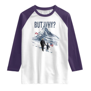 But Why Penguin Raglan Shirt Head Towards The Mountains Penguin Meme TS14 White Purple Print Your Wear