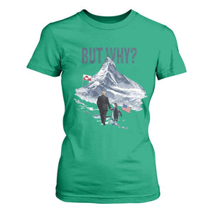 But Why Penguin T Shirt For Women Head Towards The Mountains Penguin Meme TS14 Irish Green Print Your Wear