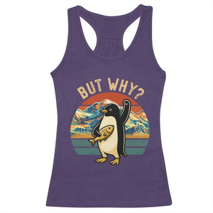But Why Penguin Racerback Tank Top Nihilist Penguin Mountain Hiking TS14 Purple Print Your Wear