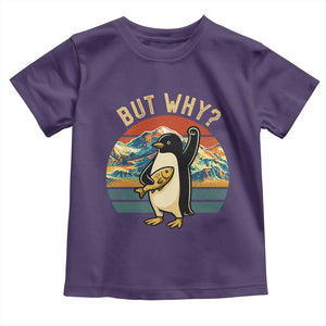 But Why Penguin Toddler T Shirt Nihilist Penguin Mountain Hiking TS14 Purple Print Your Wear