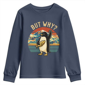 But Why Penguin Youth Sweatshirt Nihilist Penguin Mountain Hiking TS14 Navy Print Your Wear