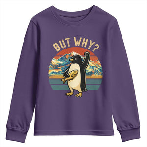 But Why Penguin Youth Sweatshirt Nihilist Penguin Mountain Hiking TS14 Purple Print Your Wear