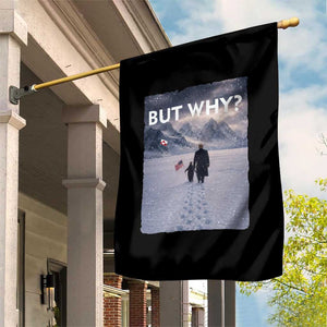 But Why Penguin Garden Flag Trump Nihilist Penguin Political Meme Minimal TS14 Print Your Wear