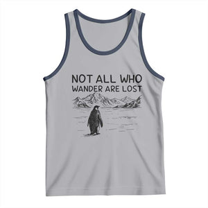 But Why Penguin Tank Top Not All Who Wander Are Lost TS14 Athletic Heather Navy Print Your Wear
