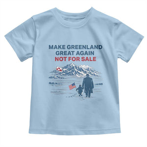 Greenland Is Not for Sale Toddler T Shirt Funny Nihilist Penguin Greenland Political Meme FDT TS14 Light Blue Print Your Wear