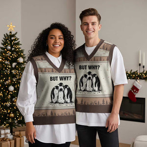 But Why Penguin V-Neck Knit Sweater Vest Funny Nihilist Hiking TS14 Mocha Mousse Print Your Wear