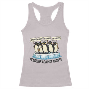 Penguins Against Tariffs Racerback Tank Top Resist Tariffs Subtle FDT Political Resistance TS14 Ice Gray Print Your Wear