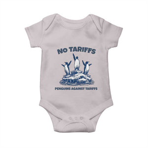 Penguins Against Tariffs Baby Onesie Resist Protest FDT Political TS14 Ice Gray Print Your Wear
