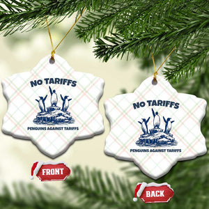 Penguins Against Tariffs Ceramic Ornament Resist Protest FDT Political TS14 Print Your Wear