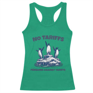Penguins Against Tariffs Racerback Tank Top Resist Protest FDT Political TS14 Irish Green Print Your Wear
