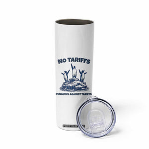 Penguins Against Tariffs Skinny Tumbler Resist Protest FDT Political TS14 Print Your Wear