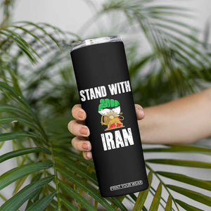 Free Iran Support Iranian MIGA Skinny Tumbler Stand With Iran TS14 Print Your Wear