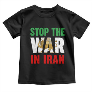 Free Iran Support Iranian MIGA Toddler T Shirt Stop The War In Iran TS14 Black Print Your Wear