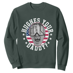 Funny Hughes Your Daddy Ice Hockey Fan Sweatshirt Golden Goal Champions Celebration TS14 Dark Forest Green Print Your Wear