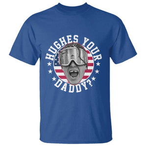 Funny Hughes Your Daddy Ice Hockey Fan T Shirt Golden Goal Champions Celebration TS14 Royal Blue Print Your Wear