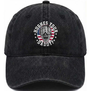 Funny Hughes Your Daddy Ice Hockey Fan Washed Cotton Baseball Cap Golden Goal Champions Celebration TS14 Washed Cap Universal Fit Black Print Your Wear