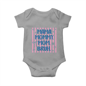 Mama Mommy Mom Bruh Baby Onesie Funny Mom Life TS14 Sport Gray Print Your Wear