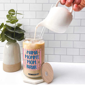 Mama Mommy Mom Bruh Glass Can Funny Mom Life TS14 Print Your Wear