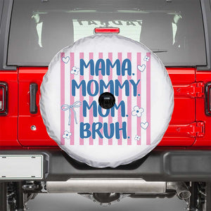 Mama Mommy Mom Bruh Spare Tire Cover Funny Mom Life TS14 White Print Your Wear