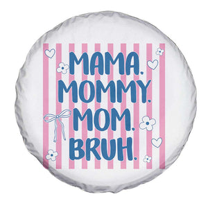 Mama Mommy Mom Bruh Spare Tire Cover Funny Mom Life TS14 Print Your Wear
