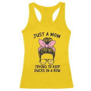 Just A Mom Trying To Keep Her Ducks In A Row Racerback Tank Top Funny Duck Mom Messy Hair Bun Moms Life TS14 Daisy Print Your Wear
