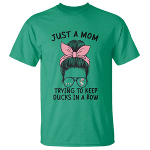 Just A Mom Trying To Keep Her Ducks In A Row T Shirt Funny Duck Mom Messy Hair Bun Moms Life TS14 Irish Green Print Your Wear