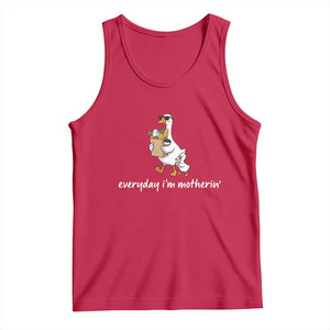 Everyday I'm Motherin Tank Top Funny Goose Mom TS14 Red Print Your Wear