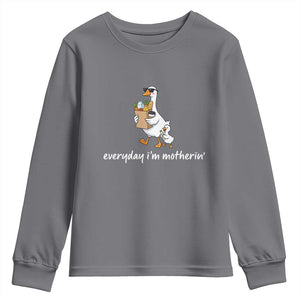 Everyday I'm Motherin Youth Sweatshirt Funny Goose Mom TS14 Charcoal Print Your Wear