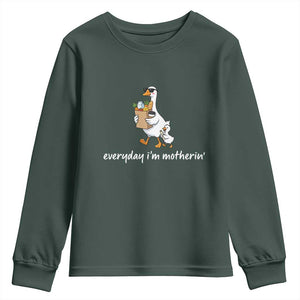 Everyday I'm Motherin Youth Sweatshirt Funny Goose Mom TS14 Dark Forest Green Print Your Wear
