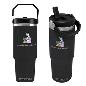 Everyday I'm Motherin Flip Straw Tumbler Funny Goose Mom Mother Day Gifts TS14 One Size: 30 oz Black Print Your Wear
