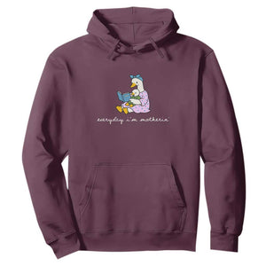 Everyday I'm Motherin Hoodie Funny Goose Mom Mother Day Gifts TS14 Maroon Print Your Wear