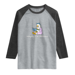 Everyday I'm Motherin Raglan Shirt Funny Goose Mom Mother Day Gifts TS14 Heather Gray Heather Charcoal Print Your Wear