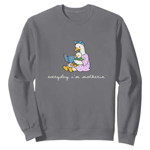 Everyday I'm Motherin Sweatshirt Funny Goose Mom Mother Day Gifts TS14 Charcoal Print Your Wear