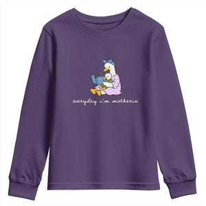 Everyday I'm Motherin Youth Sweatshirt Funny Goose Mom Mother Day Gifts TS14 Purple Print Your Wear