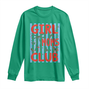 Girl Mom Club Long Sleeve Shirt Pregnancy Announcement First Time Mother's Day TS14 Irish Green Print Your Wear
