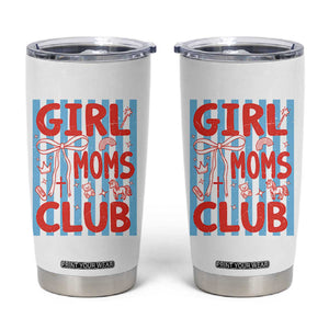 Girl Mom Club Tumbler Cup Pregnancy Announcement First Time Mother's Day TS14 White Print Your Wear