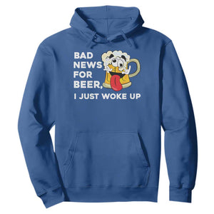 Funny Beer Drinking Hoodie Bad News for Beer I Just Woke Up TS14 Royal Blue Print Your Wear