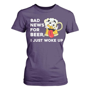 Funny Beer Drinking T Shirt For Women Bad News for Beer I Just Woke Up TS14 Purple Print Your Wear