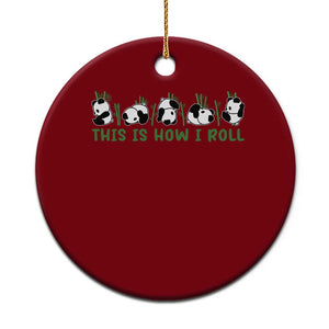 This Is How I Roll Ceramic Ornament Cute Bear Panda Lover TS14 1pc Red Print Your Wear