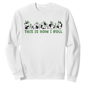 This Is How I Roll Sweatshirt Cute Bear Panda Lover TS14 White Print Your Wear