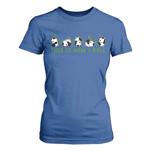 This Is How I Roll T Shirt For Women Cute Bear Panda Lover TS14 Royal Blue Print Your Wear