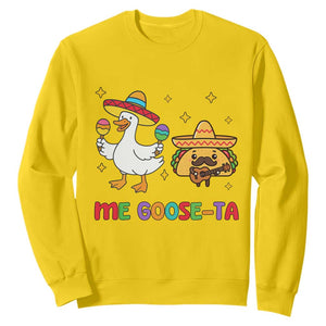 Me Goose Ta Mexican Sweatshirt Funny Spanish Taco Mexican Food Meme TS14 Daisy Print Your Wear