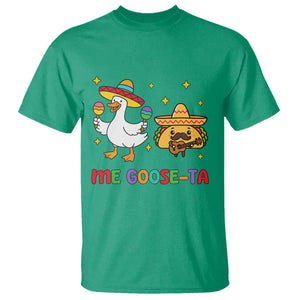Me Goose Ta Mexican T Shirt Funny Spanish Taco Mexican Food Meme TS14 Irish Green Print Your Wear