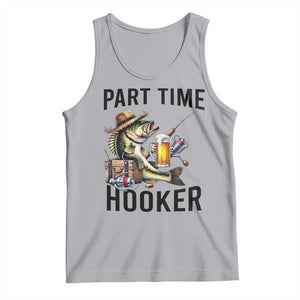 Part Time Hooker Tank Top Funny Bass Fishing Beer Joke TS14 Athletic Heather Print Your Wear