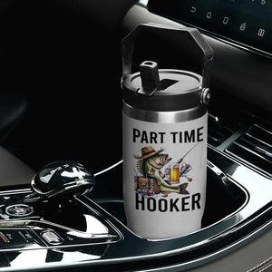 Part Time Hooker Flip Straw Tumbler Funny Bass Fishing Beer Joke TS14 Print Your Wear